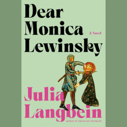 Dear Monica Lewinsky