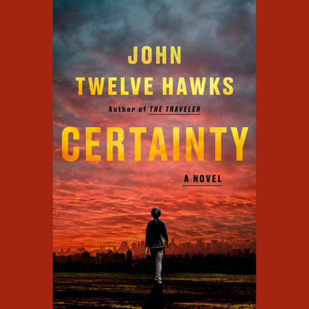 Certainty by John Twelve Hawks