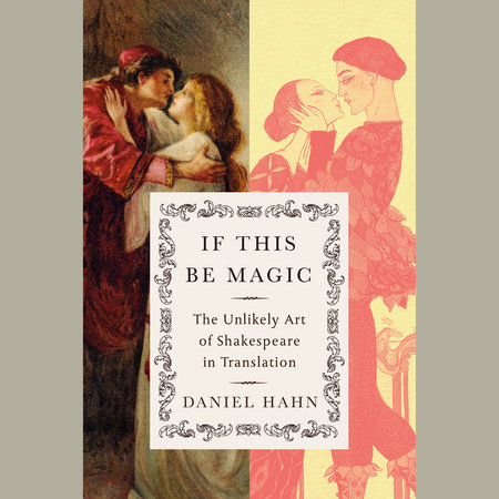 If This Be Magic by Daniel Hahn