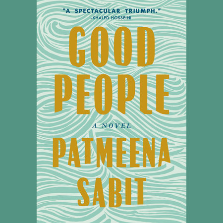 Good People by Patmeena Sabit