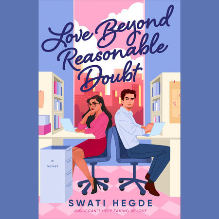 Love Beyond Reasonable Doubt by Swati Hegde