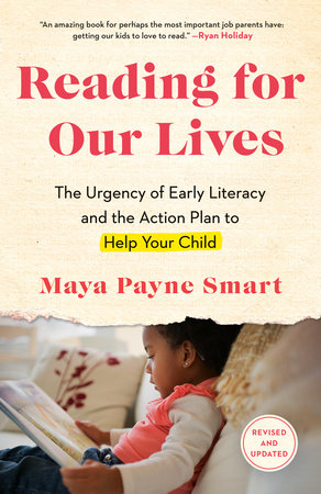 Reading for Our Lives by Maya Payne Smart