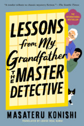 Lessons from My Grandfather, the Master Detective