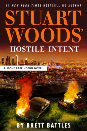 Stuart Woods' Hostile Intent by Stuart Woods and Brett Battles