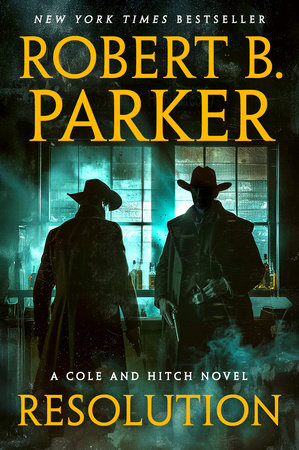 Resolution by Robert B. Parker