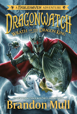 Wrath of the Dragon King by Brandon Mull