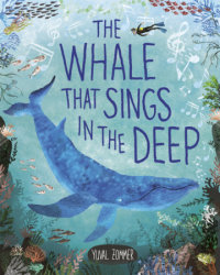 The Whale That Sings in the Deep
