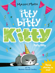 Itty Bitty Kitty #1: Party Kitty