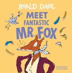 Meet Fantastic Mr. Fox