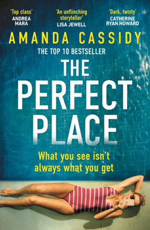 The Perfect Place by Amanda Cassidy