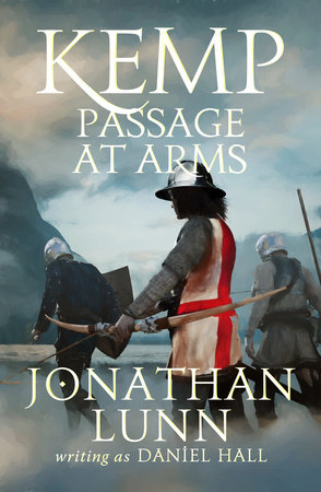 Kemp: Passage at Arms by Jonathan Lunn