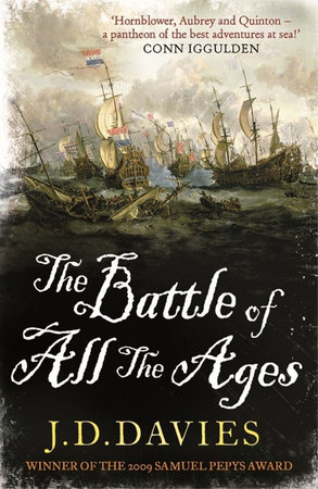 The Battle of All The Ages by J. D. Davies