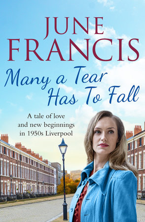 Many a Tear Has To Fall by June Francis
