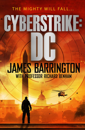 Cyberstrike: DC by James Barrington, Richard Benham