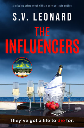 The Influencers by S. V. Leonard