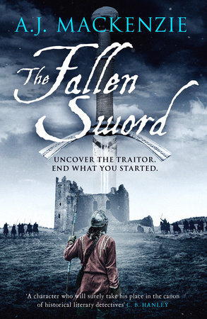The Fallen Sword by A.J. MacKenzie