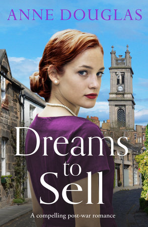 Dreams to Sell by Anne Douglas