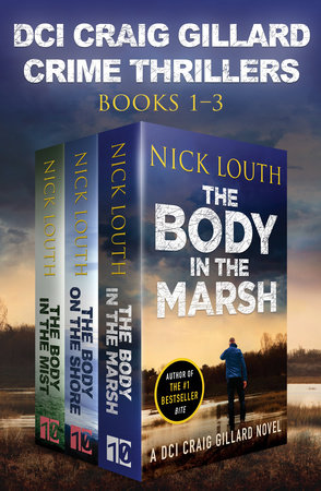 DCI Craig Gillard Crime Thrillers by Nick Louth