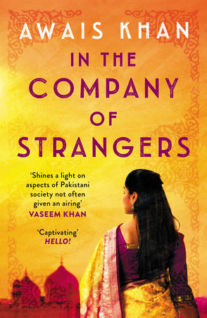 In The Company of Strangers by Awais Khan