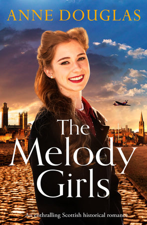 The Melody Girls by Anne Douglas