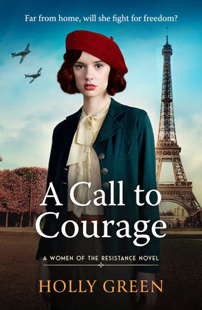 A Call to Courage by Holly Green