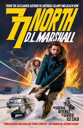 77 North by D. L. Marshall