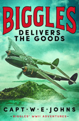 Biggles Delivers the Goods