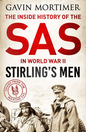 Stirling's Men by Gavin Mortimer