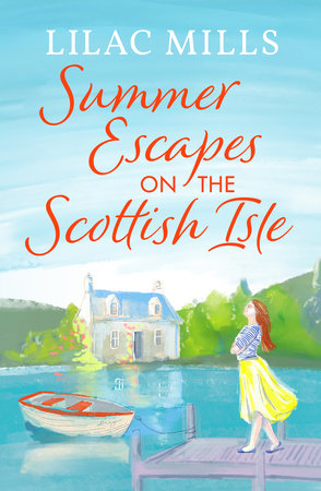Summer Escapes on the Scottish Isle by Lilac Mills