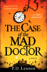 The Case of the Mad Doctor