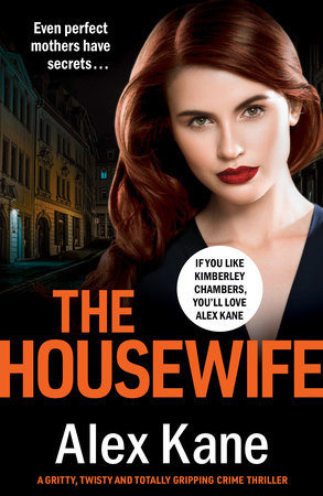 The Housewife by Alex Kane