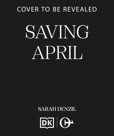 Saving April by Sarah Dalton