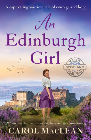 An Edinburgh Girl by Carol Maclean
