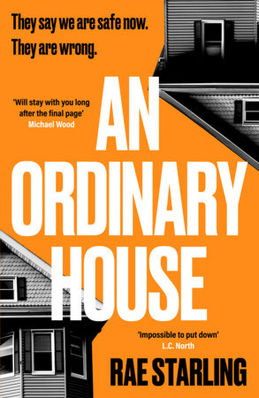 An Ordinary House by Rae Starling