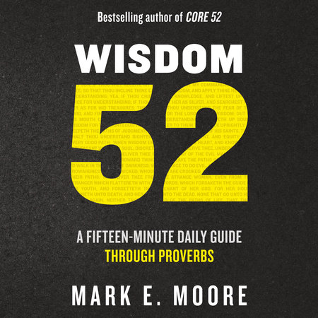 Wisdom 52 by Mark E. Moore
