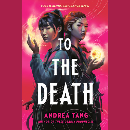 To the Death by Andrea Tang