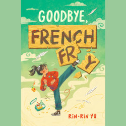 Goodbye, French Fry