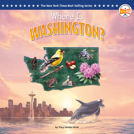 Where Is Washington? by Tracy Vonder Brink and Who HQ