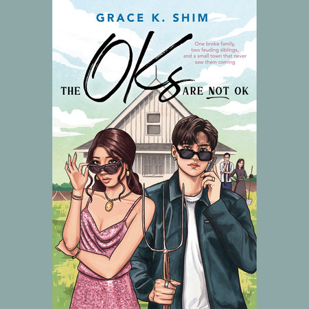 The Oks are Not OK by Grace K. Shim