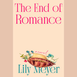 The End of Romance