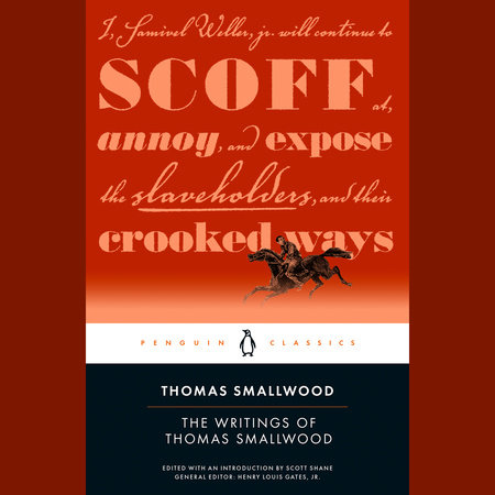 The Writings of Thomas Smallwood by Thomas Smallwood