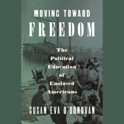 Moving Toward Freedom