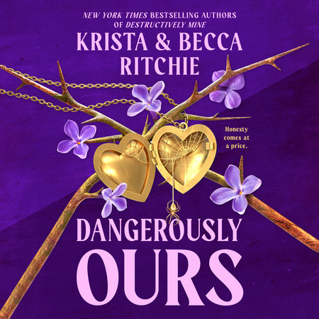 Dangerously Ours by Krista Ritchie