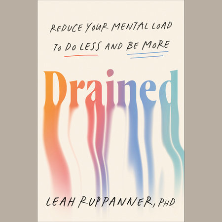 Drained by Leah Ruppanner, PhD