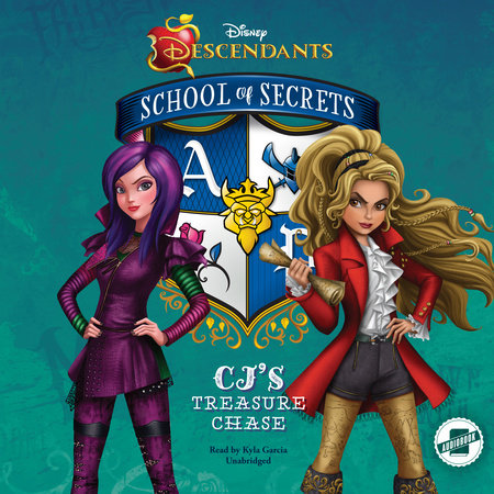 Disney Descendants: School of Secrets: School of Secrets: CJ's Treasure Chase (Disney Descendants) by Jessica Brody