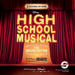 HSMTMTS: High School Musical: The Encore Edition Junior Novelization Bindup