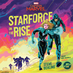 Captain Marvel:: Starforce on the Rise