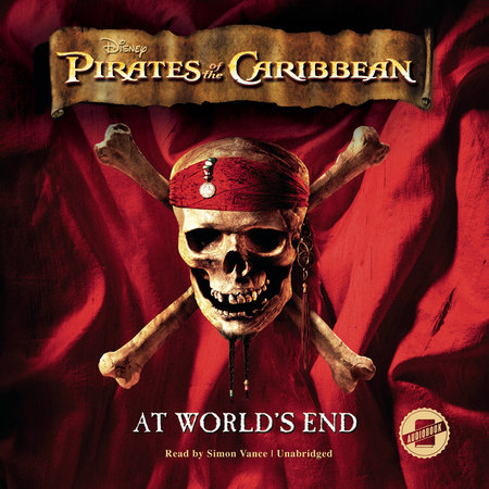 Pirates of the Caribbean: At World's End by Disney Press and T.T. Sutherland