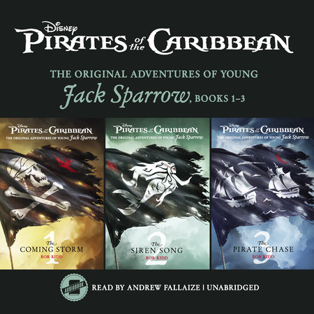 Pirates of the Caribbean: Jack Sparrow Books 1-3 by Rob Kidd