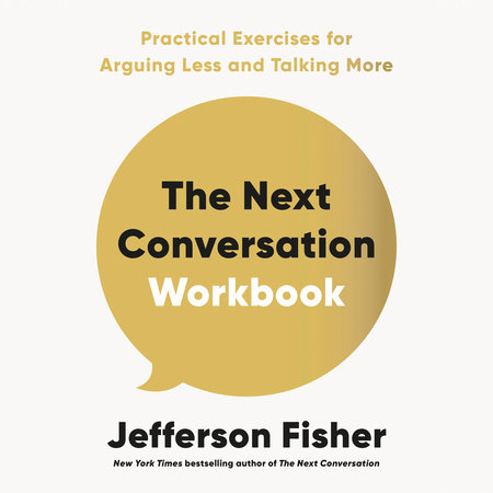 The Next Conversation Workbook by Jefferson Fisher